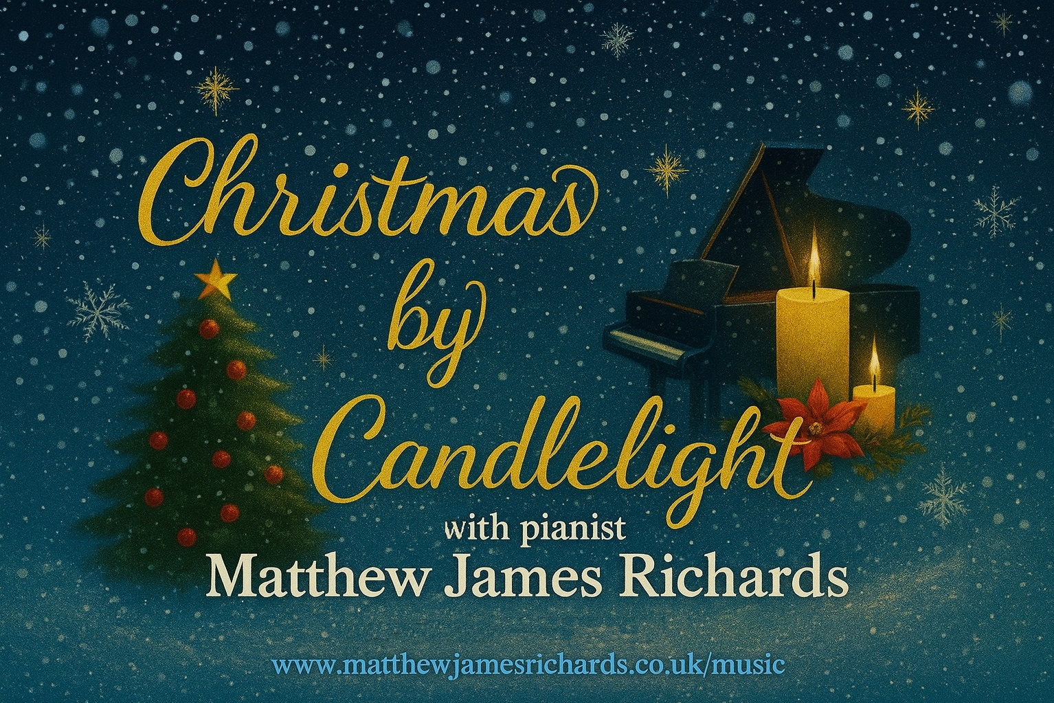 Christmas by Candlelight with pianist Matthew James Richards Wolverhamtpn Arts Centre 7th December 2025, 7 PM - 9PM